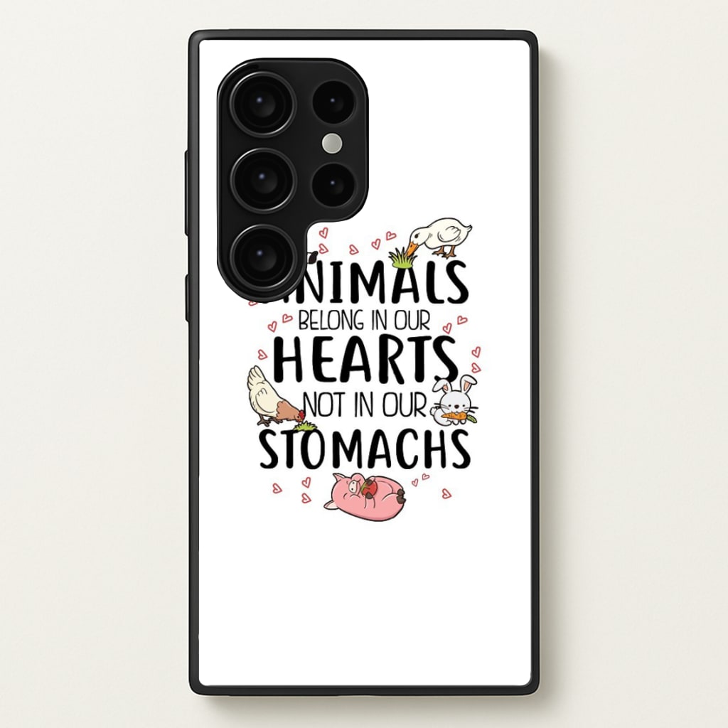 Animals Belong In Our Hearts - Vegan - Vegan Phone Case for Galaxy S24 Ultra