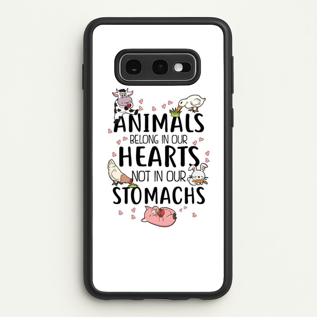 Animals Belong In Our Hearts - Vegan - Vegan Phone Case for Galaxy S10e