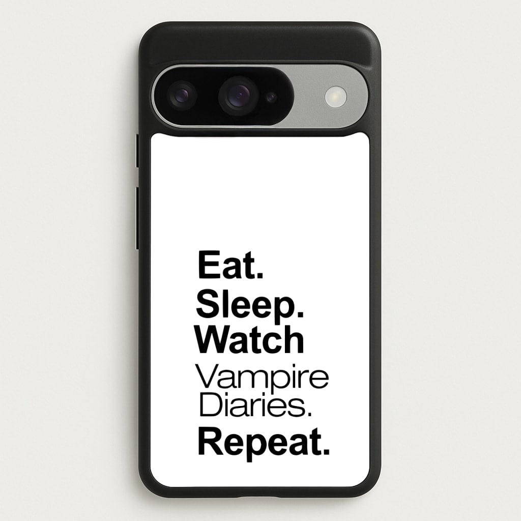 Eat Sleep Watch VPD Repeat Phone Case for Google Pixel 10 / 10 Pro