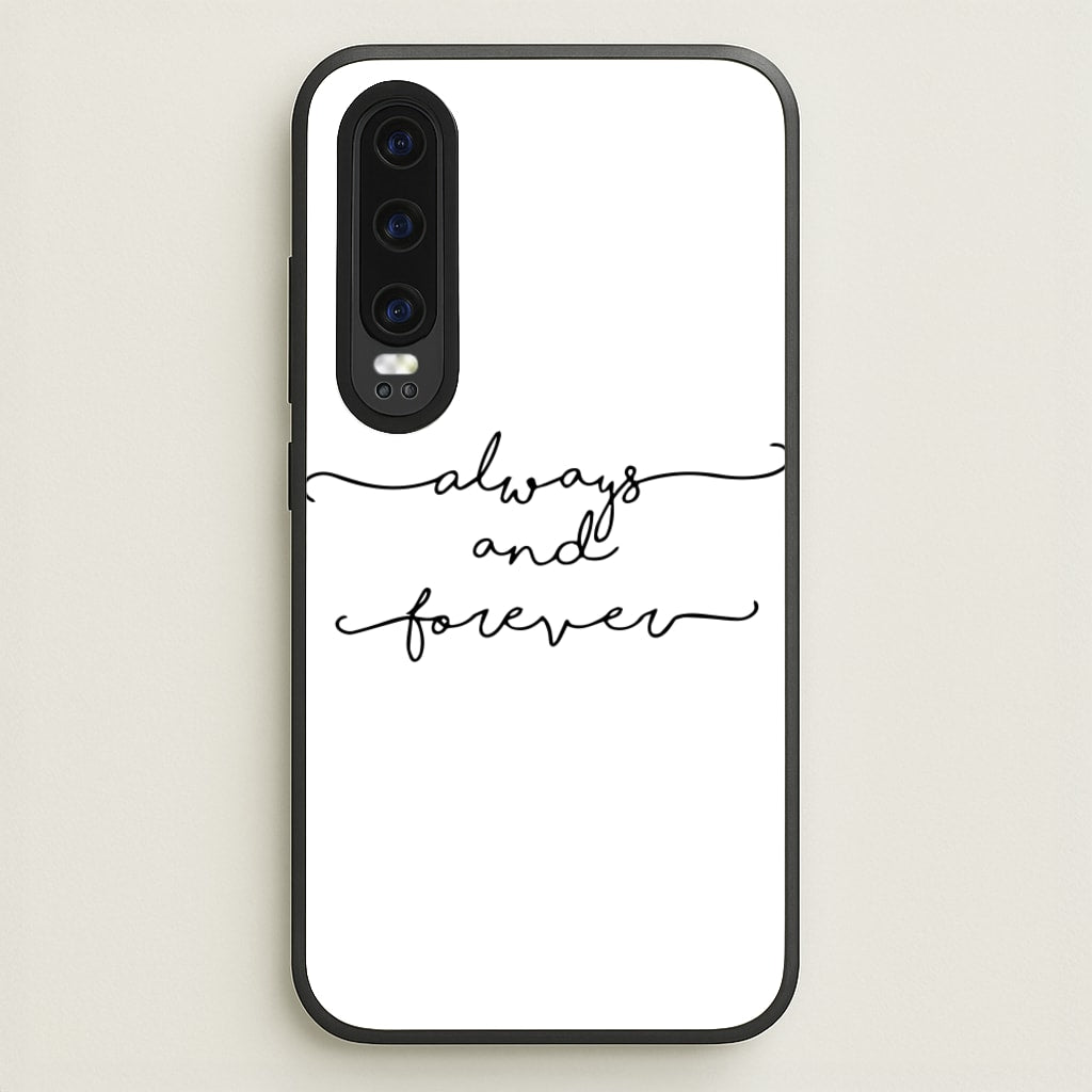Always & Forever - VD - marble Phone Case for Huawei P30