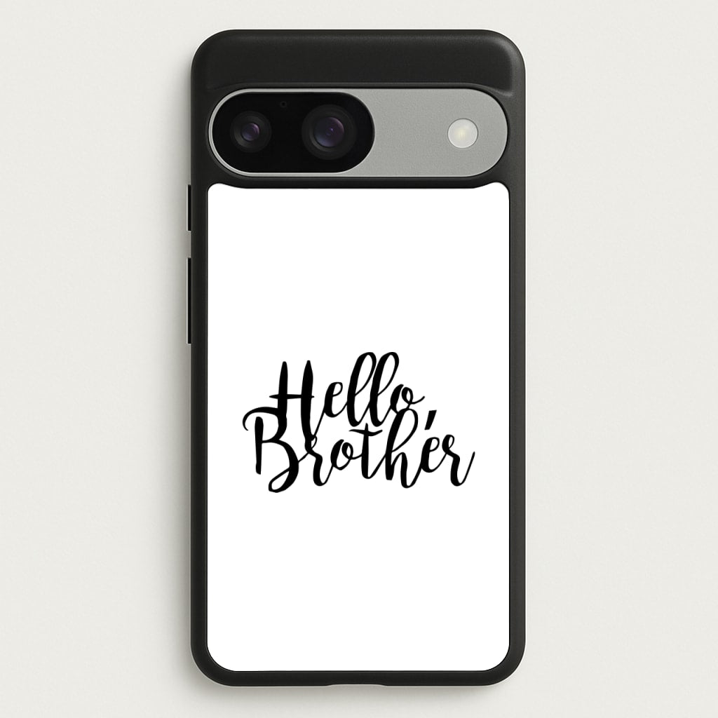 Hello Brother - VD - Vampire Diaries Phone Case for Google Pixel 9 / 9 Pro