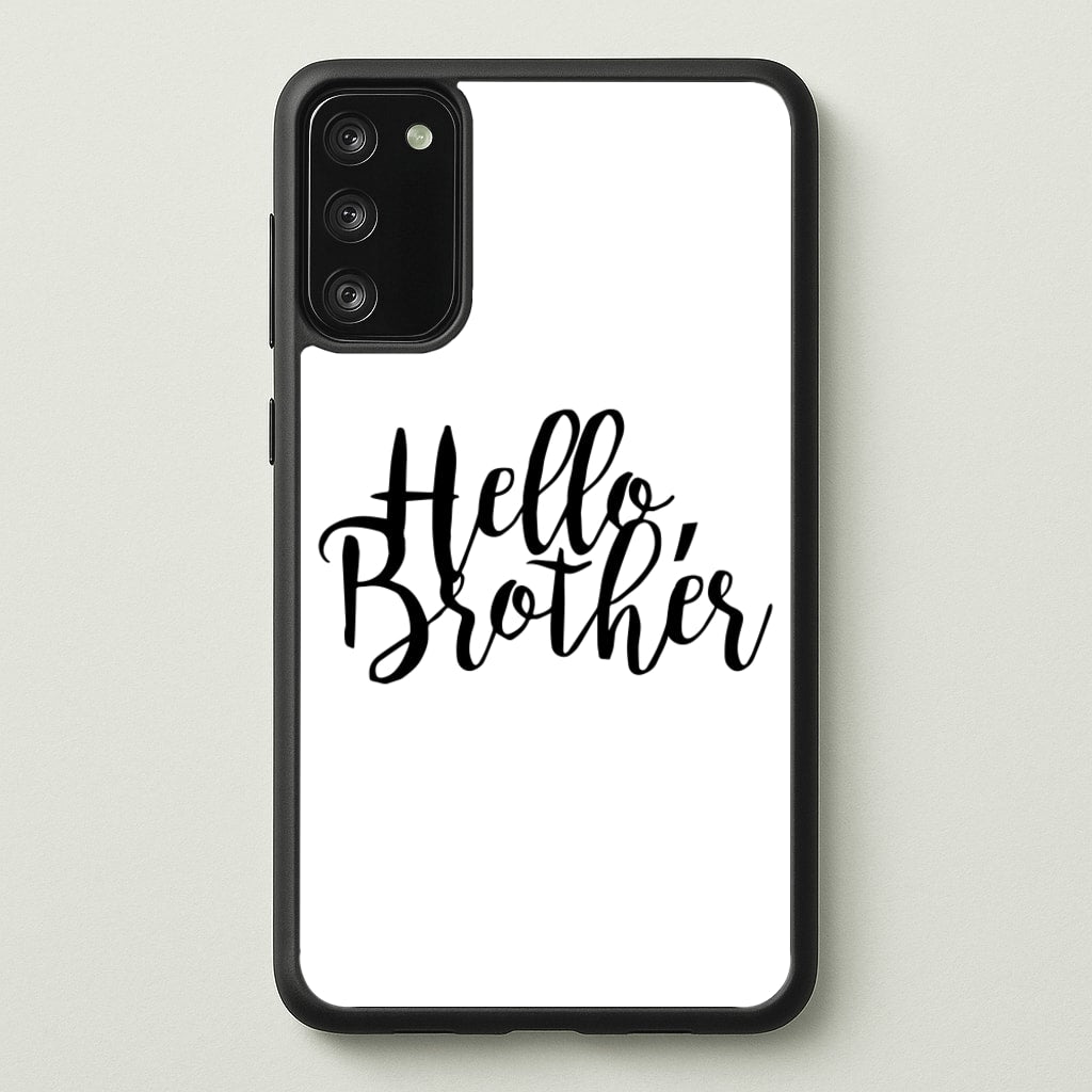 Hello Brother - VD - Vampire Diaries Phone Case for Galaxy S20
