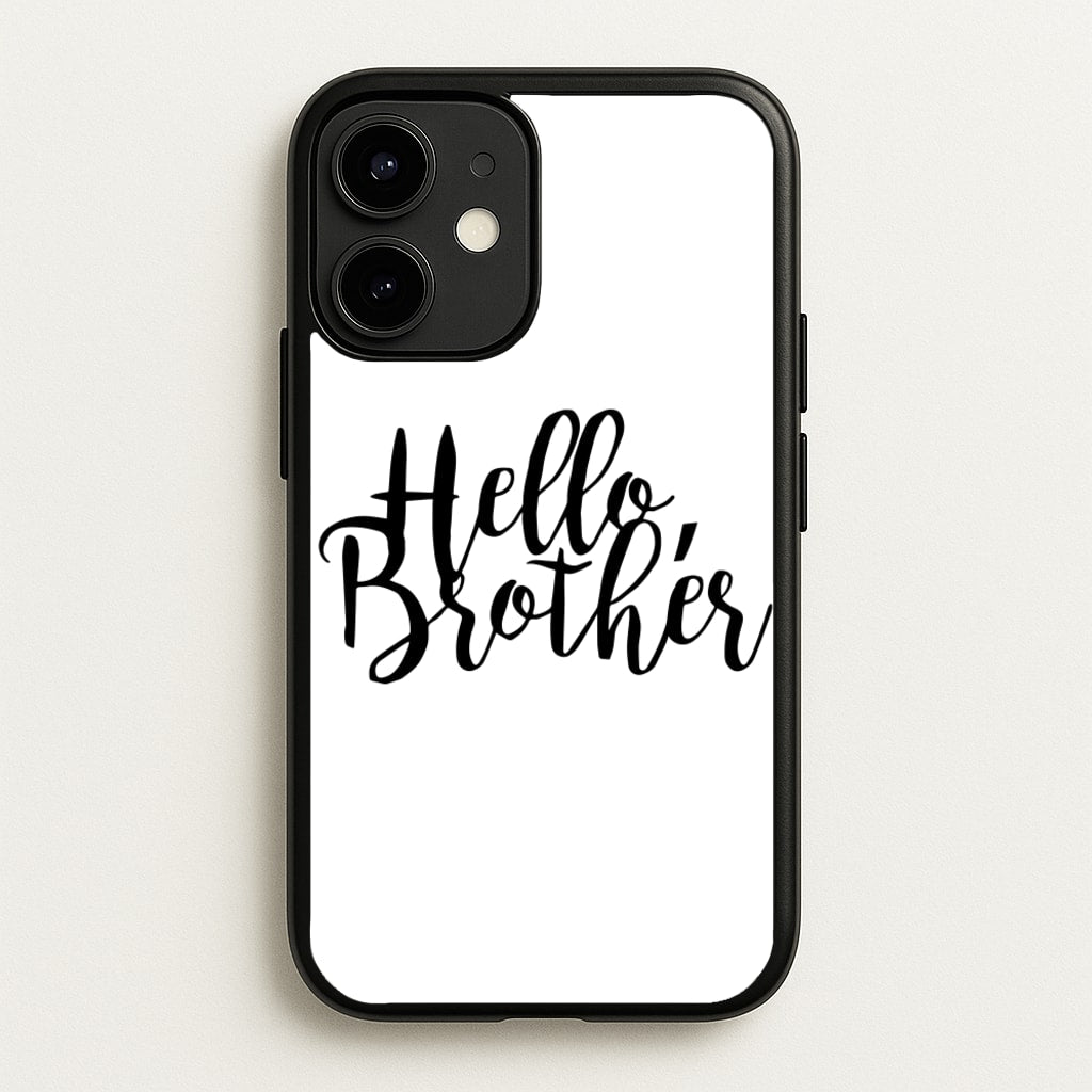 Hello Brother - VD - Vampire Diaries Phone Case for iPhone 12 / 12 Pro