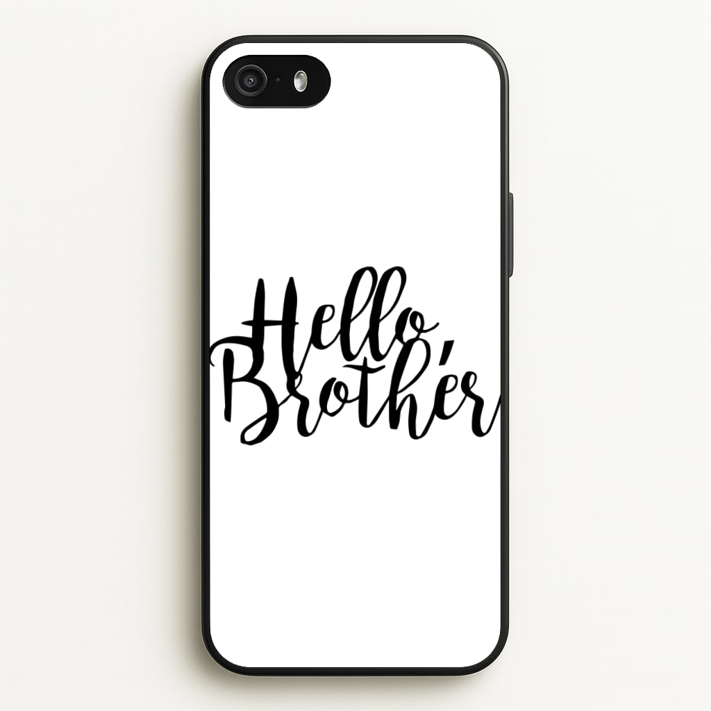 Hello Brother - VD - Vampire Diaries Phone Case for iPhone 5 / 5s / SE 2016