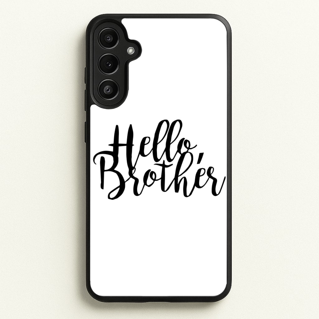 Hello Brother - VD - Vampire Diaries Phone Case for Galaxy A36