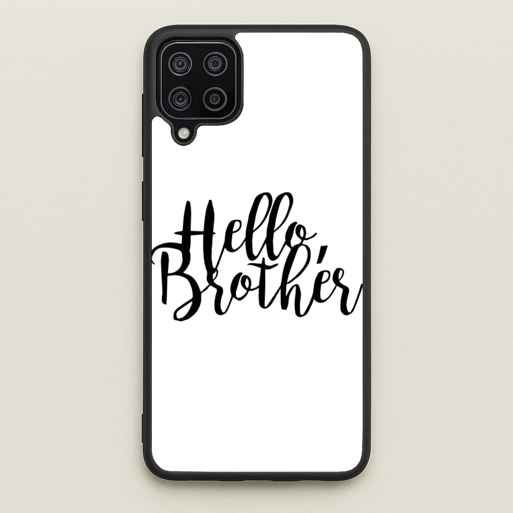 Hello Brother - VD - Vampire Diaries Phone Case for Galaxy A12
