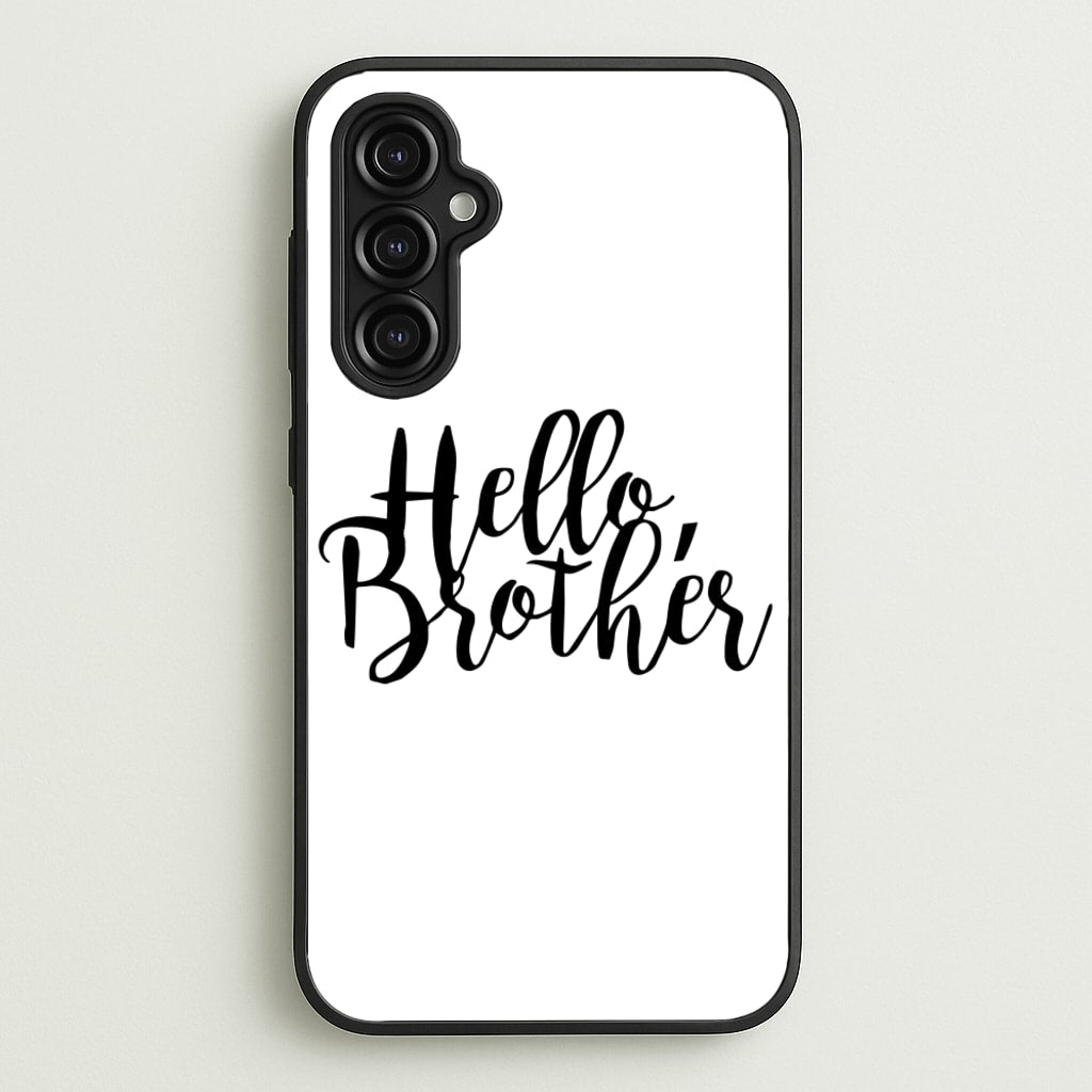 Hello Brother - VD - Vampire Diaries Phone Case for Galaxy A14