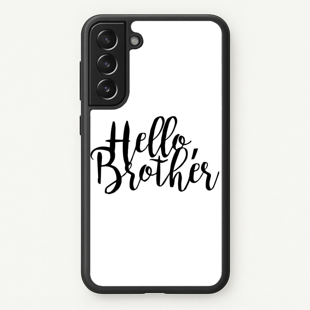 Hello Brother - VD - Vampire Diaries Phone Case for Galaxy S21 Plus