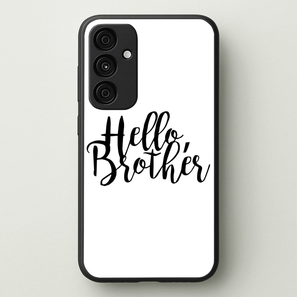 Hello Brother - VD - Vampire Diaries Phone Case for Galaxy A35