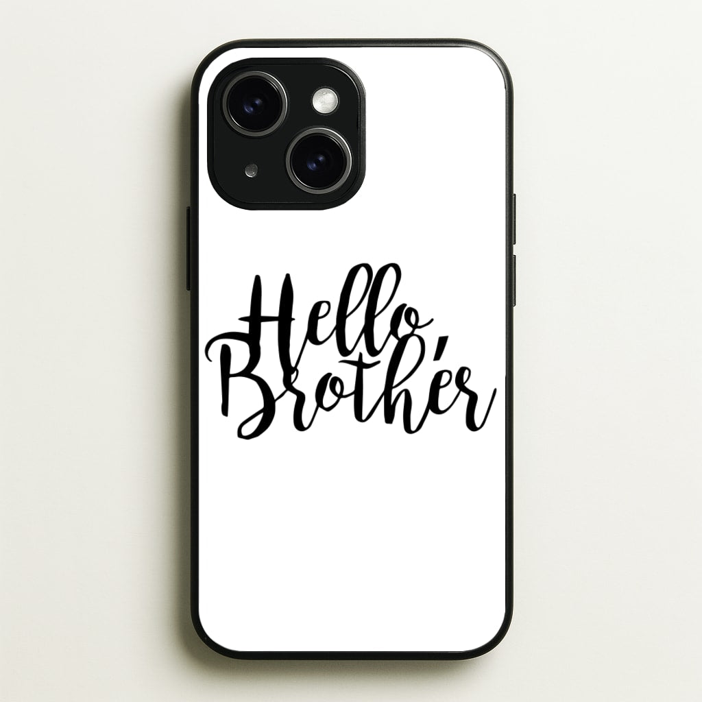 Hello Brother - VD - Vampire Diaries Phone Case for iPhone 14
