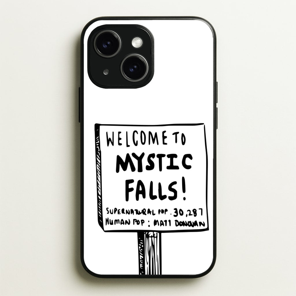 Welcome to Mystic Falls - VD - Vampire Diaries Phone Case for iPhone 15 Plus
