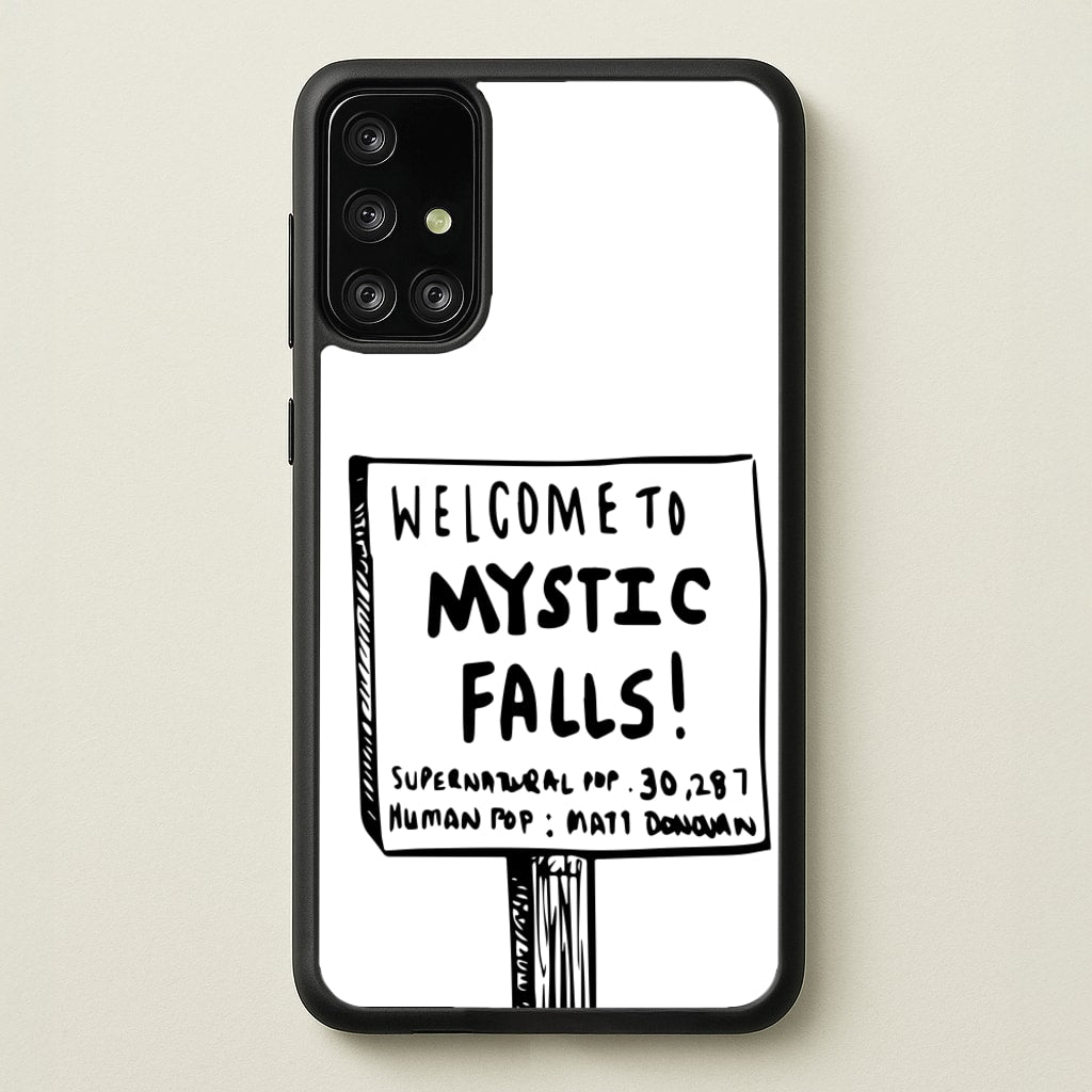 Welcome to Mystic Falls - VD - Vampire Diaries Phone Case for Galaxy A71