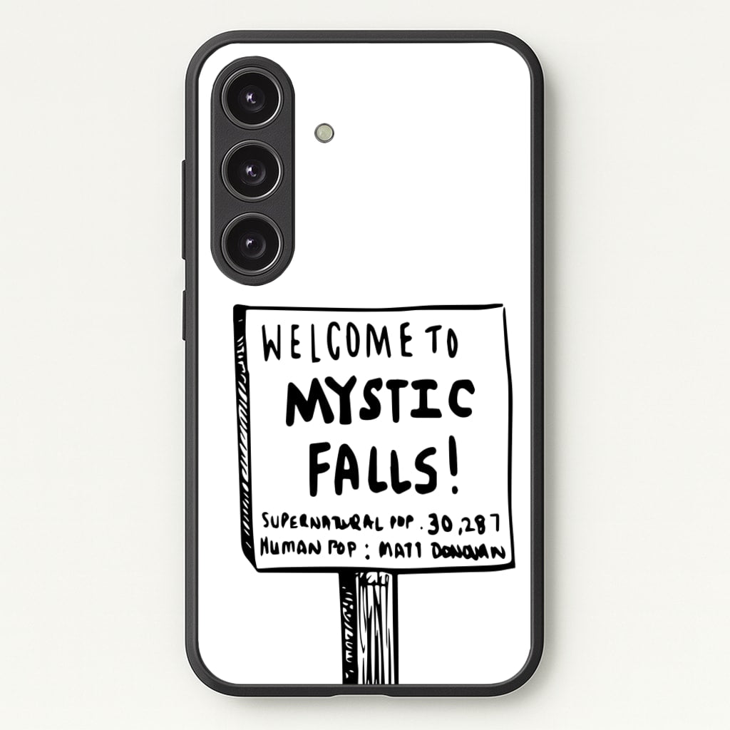 Welcome to Mystic Falls - VD - Vampire Diaries Phone Case for Galaxy S24