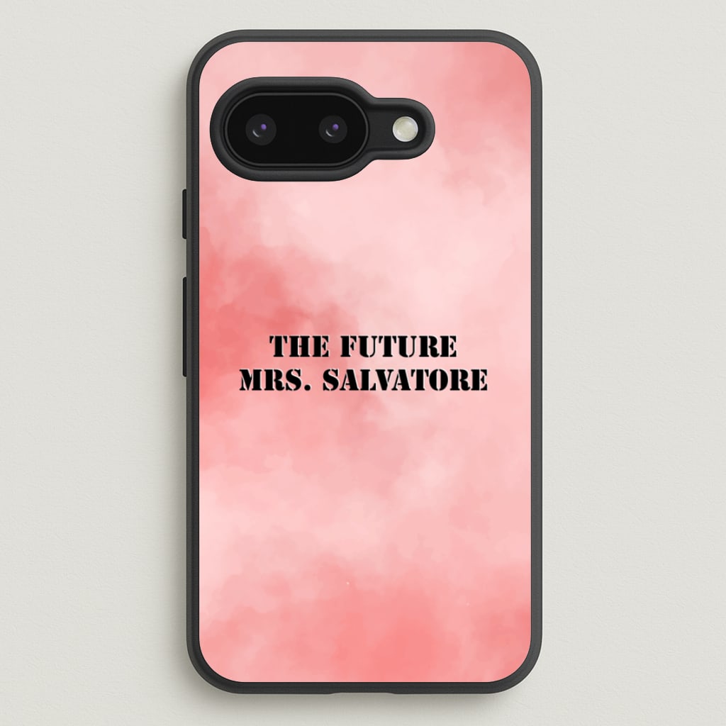 The Future Mrs Salvatore - VD - Vampire Diaries Phone Case for Google Pixel 9a