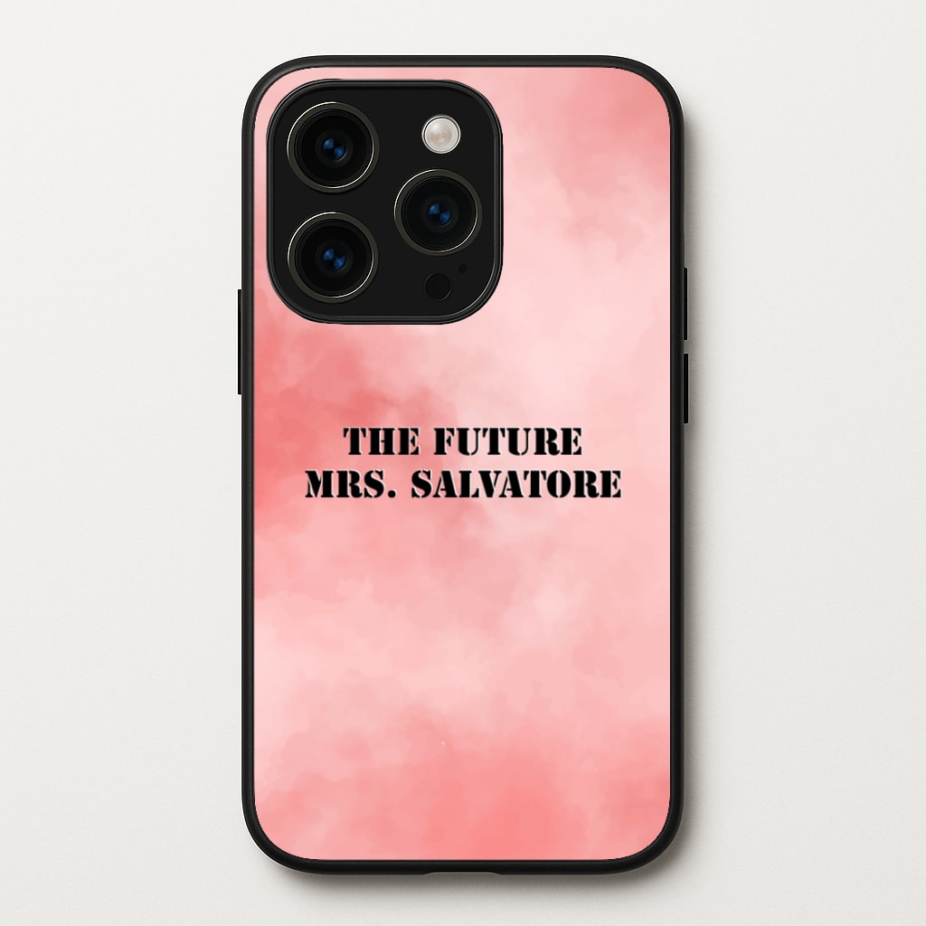 The Future Mrs Salvatore - VD - Vampire Diaries Phone Case for iPhone 15 Pro