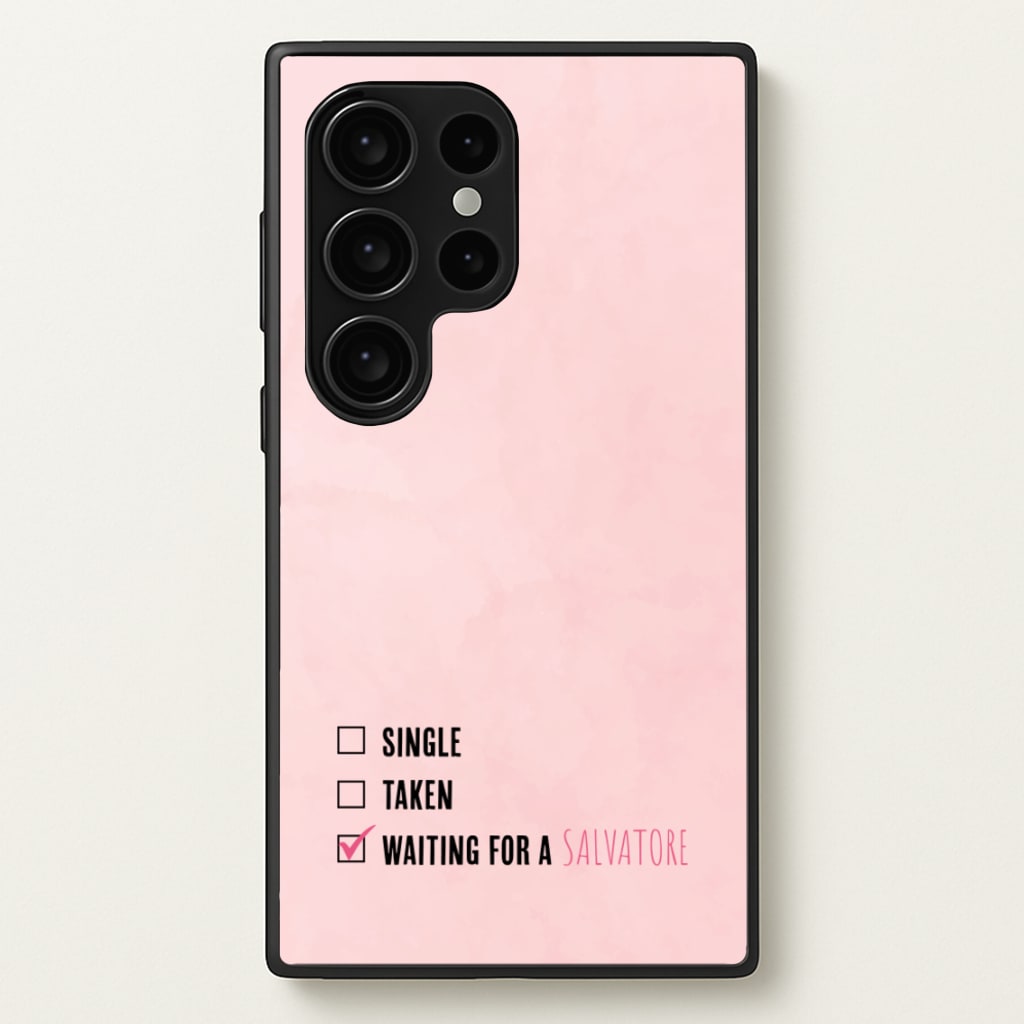 Waiting For A Salvatore - VD - Vampire Diaries Phone Case for Galaxy S24 Ultra