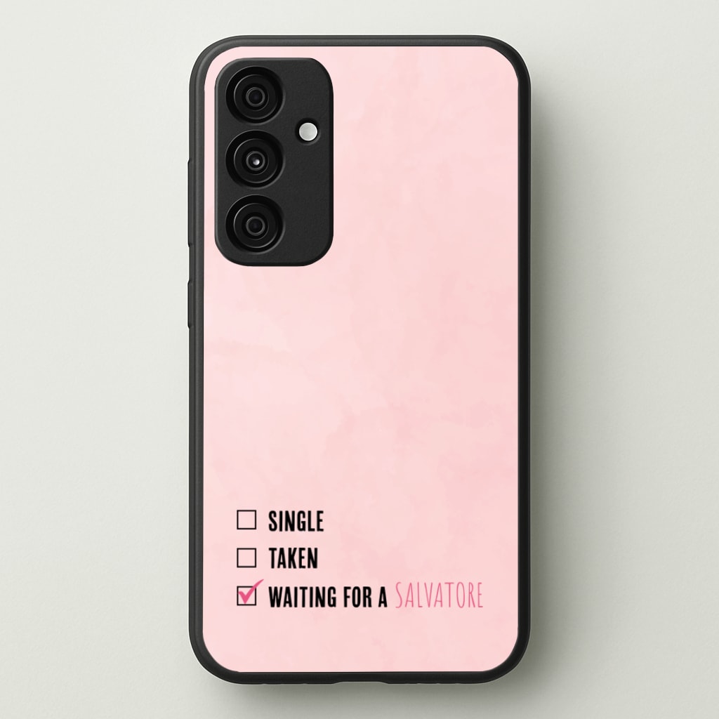 Waiting For A Salvatore - VD - Vampire Diaries Phone Case for Galaxy A35