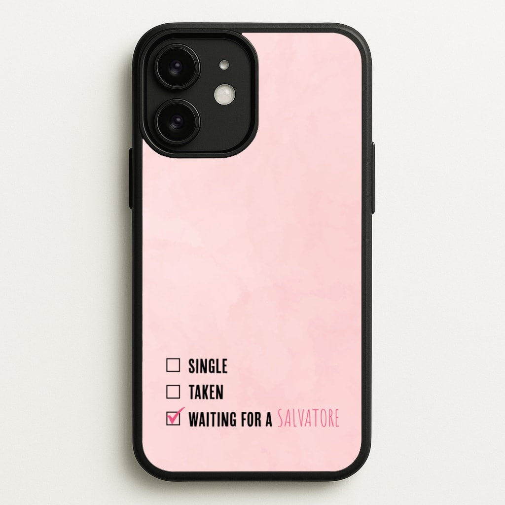 Waiting For A Salvatore - VD - Vampire Diaries Phone Case for iPhone 11