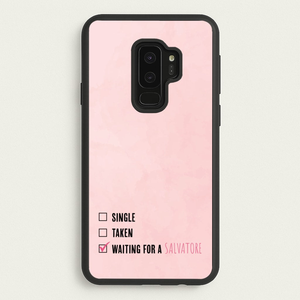 Waiting For A Salvatore - VD - Vampire Diaries Phone Case for Galaxy S9 Plus