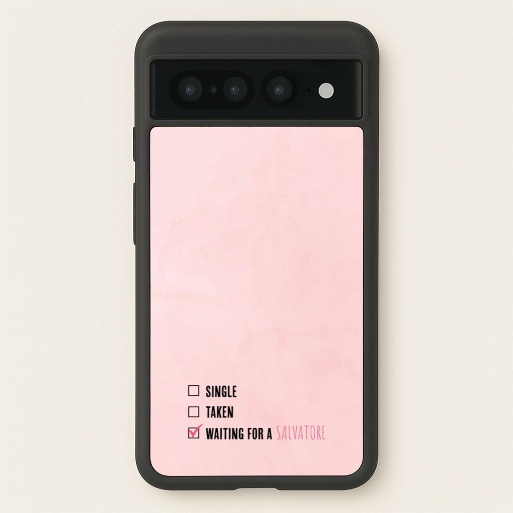 Waiting For A Salvatore - VD - Vampire Diaries Phone Case for Google Pixel 7 Pro