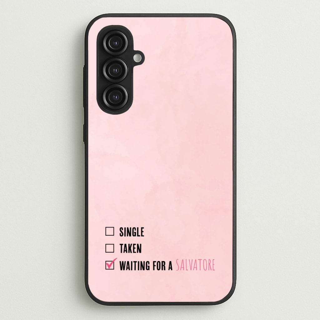 Waiting For A Salvatore - VD - Vampire Diaries Phone Case for Galaxy S23FE