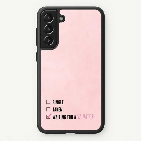 Waiting For A Salvatore - VD - Vampire Diaries Phone Case for Galaxy S21 Plus