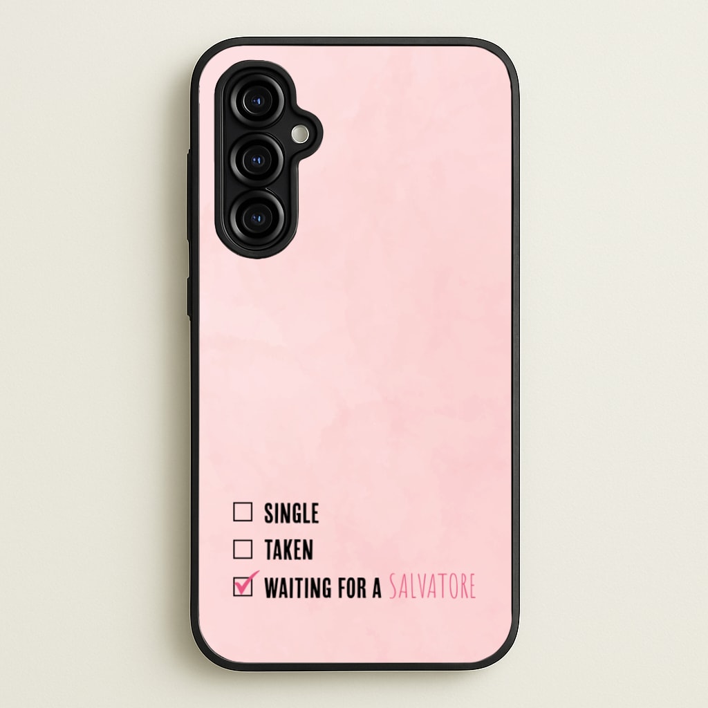 Waiting For A Salvatore - VD - Vampire Diaries Phone Case for Galaxy A54