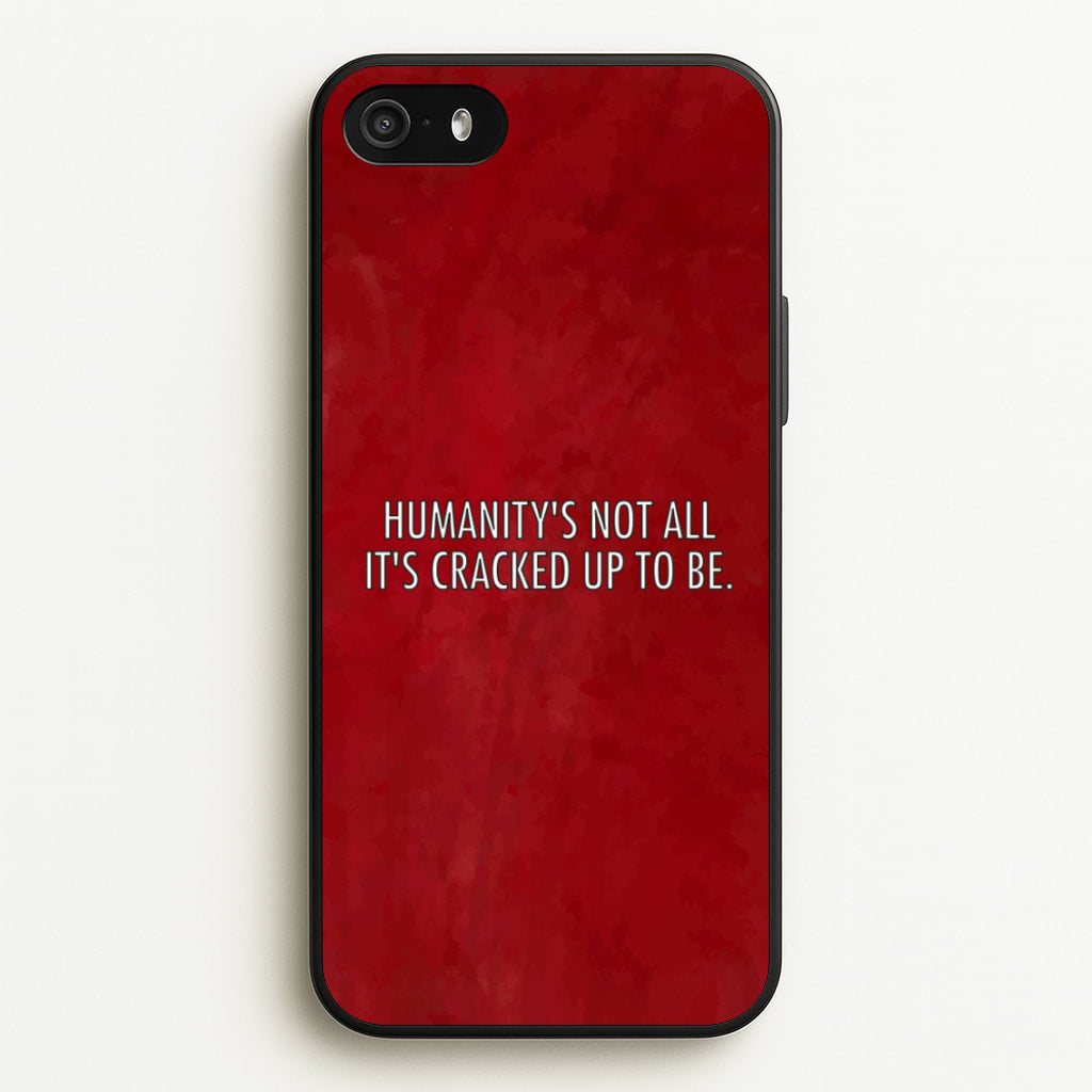 Humanity - VD - Vampire Diaries Phone Case for iPhone 5 / 5s / SE 2016