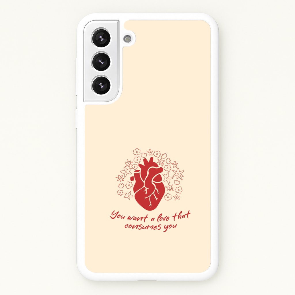 You Want A Love That Consumes You - VD - Vampire Diaries Phone Case for Galaxy S22 Plus