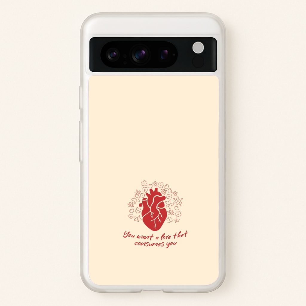 You Want A Love That Consumes You - VD - Vampire Diaries Phone Case for Google Pixel 8 Pro