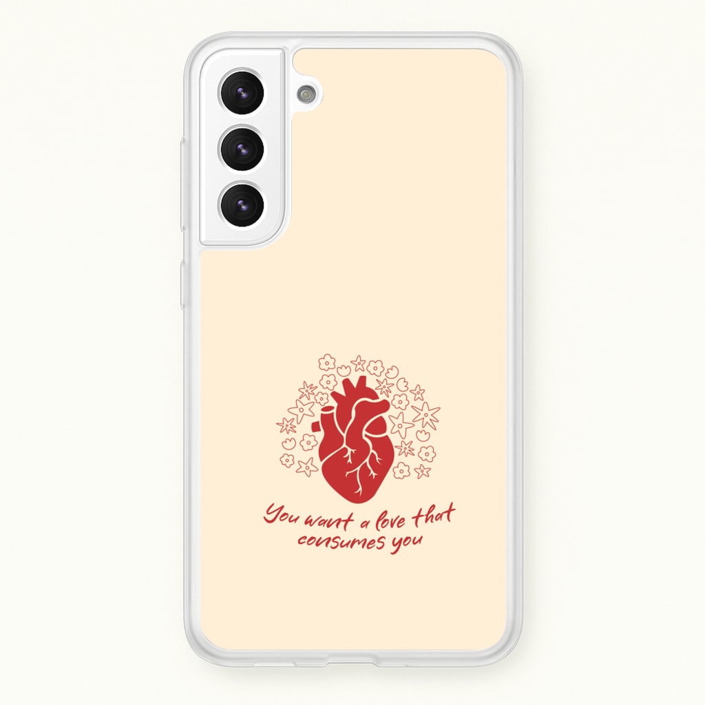 You Want A Love That Consumes You - VD - Vampire Diaries Phone Case for Galaxy S21