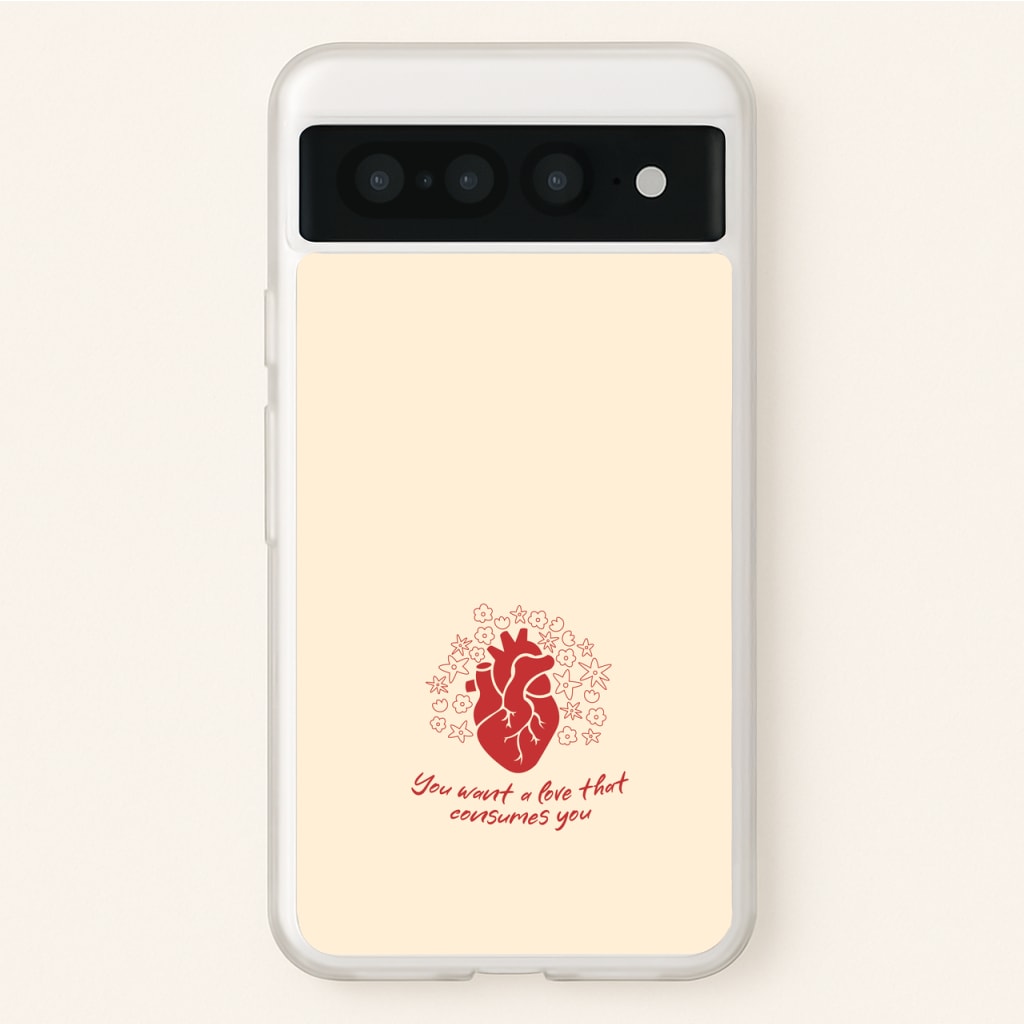 You Want A Love That Consumes You - VD - Vampire Diaries Phone Case for Google Pixel 7 Pro