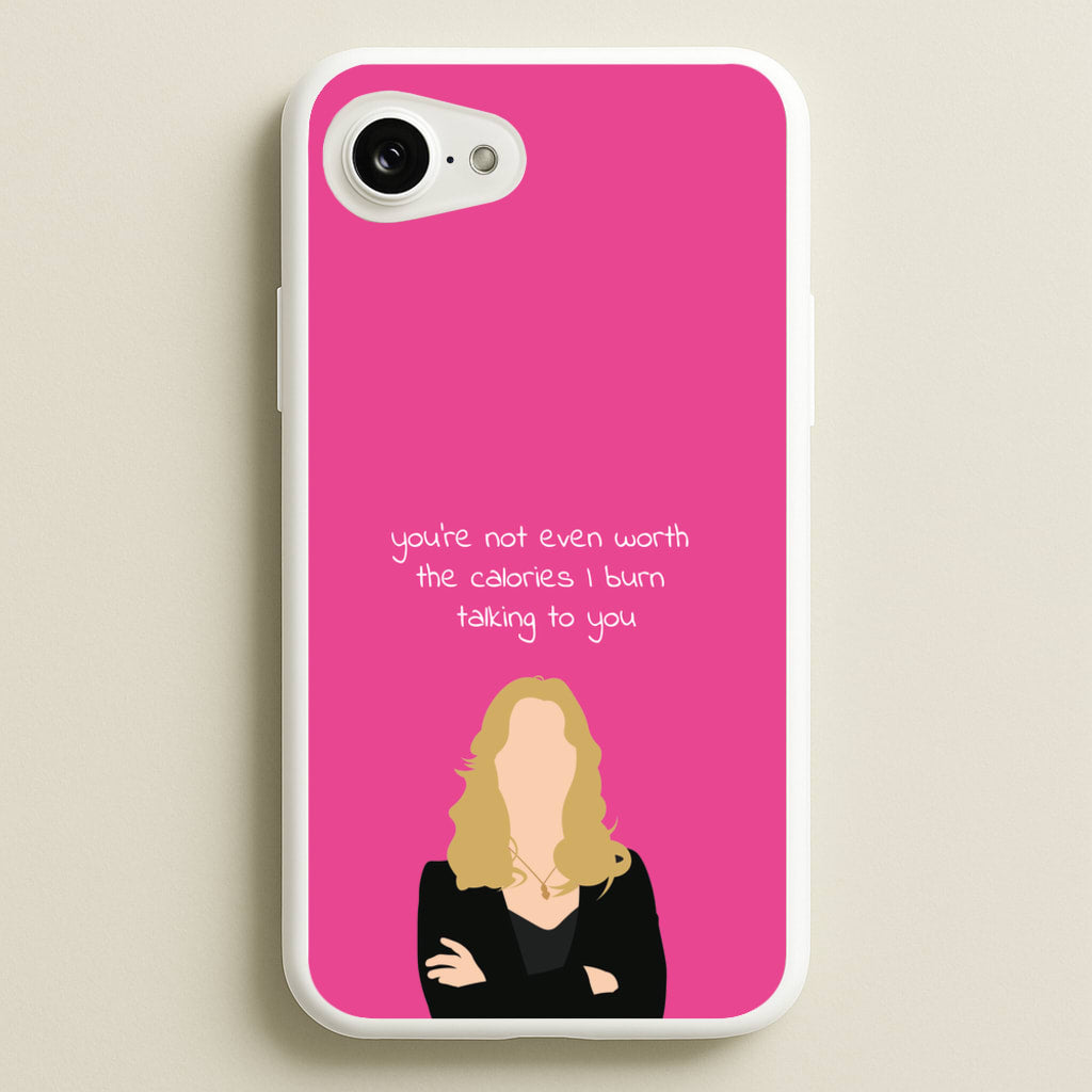 You're Not Even Worth The Calories I Burn Talking To You - VD - Vampire Diaries Phone Case for iPhone 16e