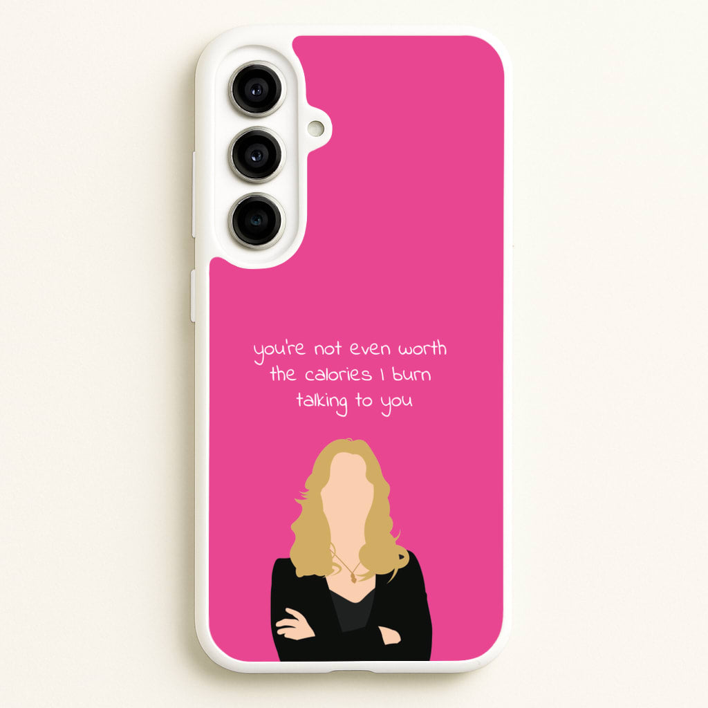 You're Not Even Worth The Calories I Burn Talking To You - VD - Vampire Diaries Phone Case for Galaxy A56