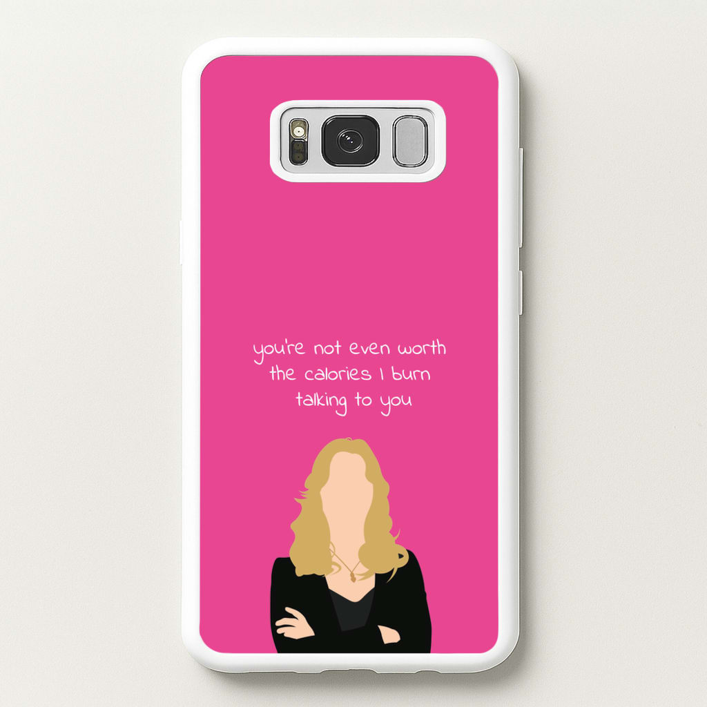 You're Not Even Worth The Calories I Burn Talking To You - VD - Vampire Diaries Phone Case for Galaxy S8 Plus