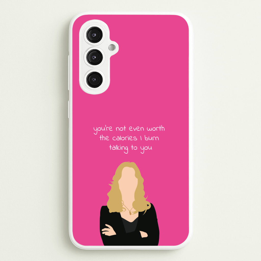 You're Not Even Worth The Calories I Burn Talking To You - VD - Vampire Diaries Phone Case for Galaxy S23FE