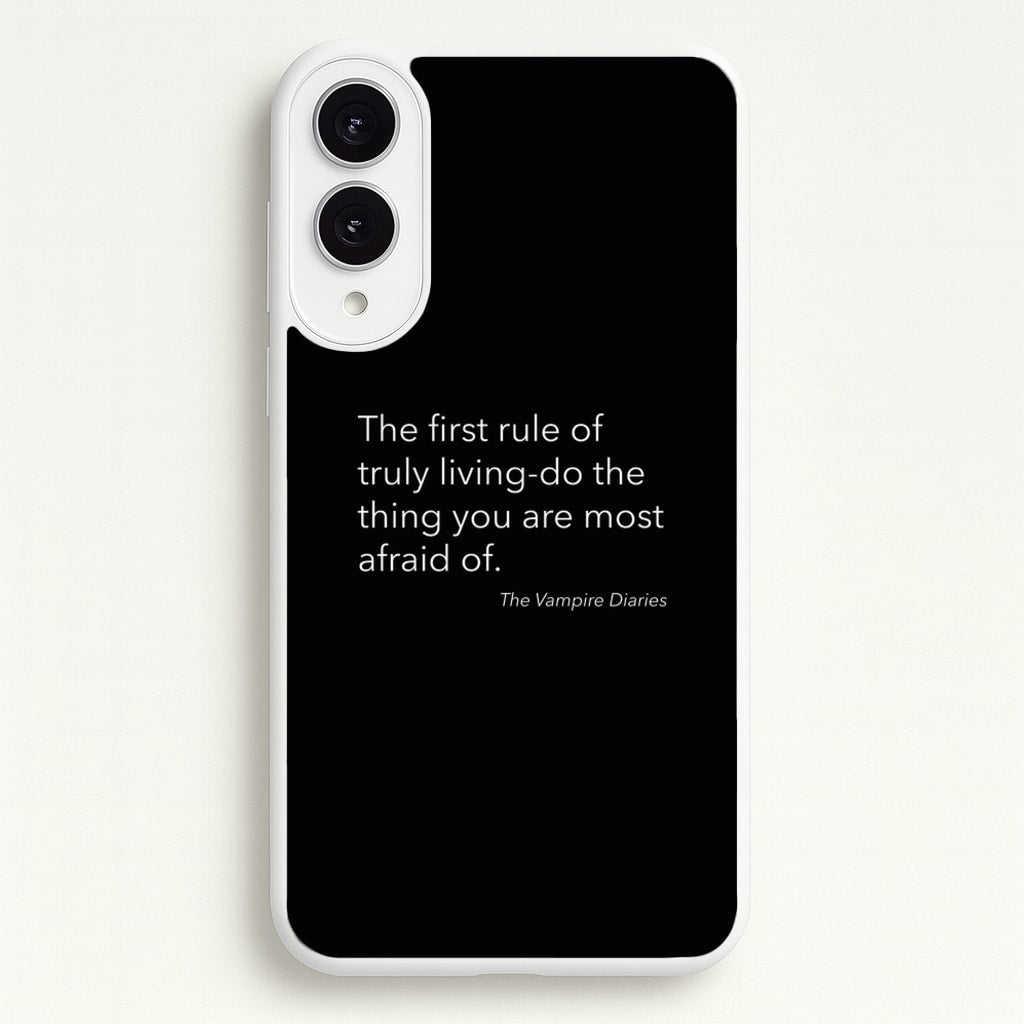 The First Rule Of Truly Living - VD - Vampire Diaries Phone Case for Galaxy S25 Edge