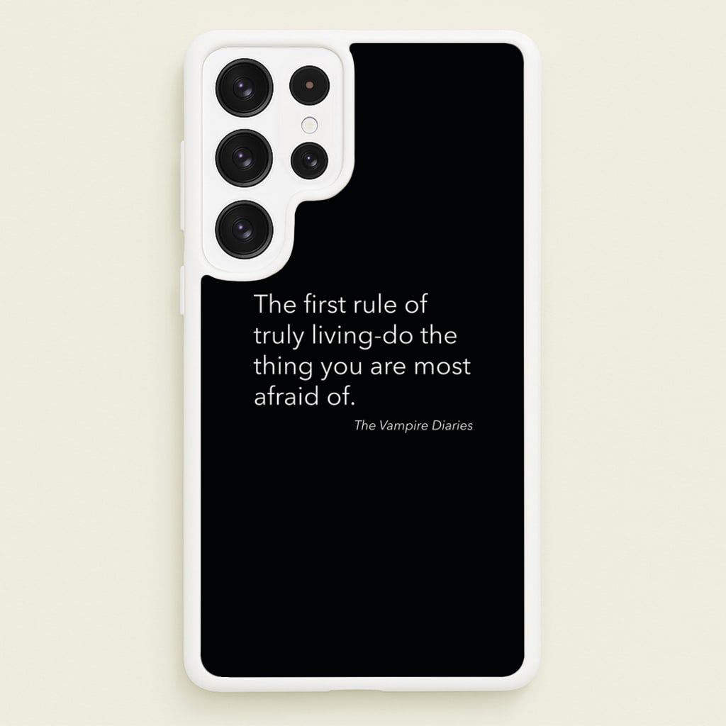 The First Rule Of Truly Living - VD - Vampire Diaries Phone Case for Galaxy S22 Ultra