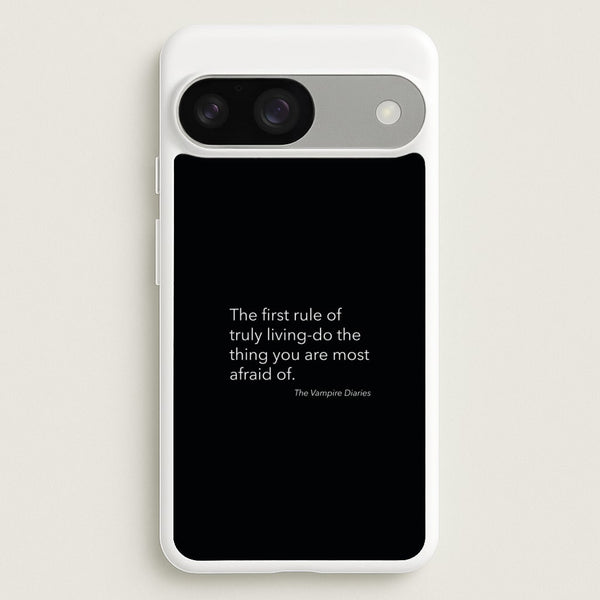 The First Rule Of Truly Living - VD - Vampire Diaries Phone Case for Google Pixel 9 / 9 Pro