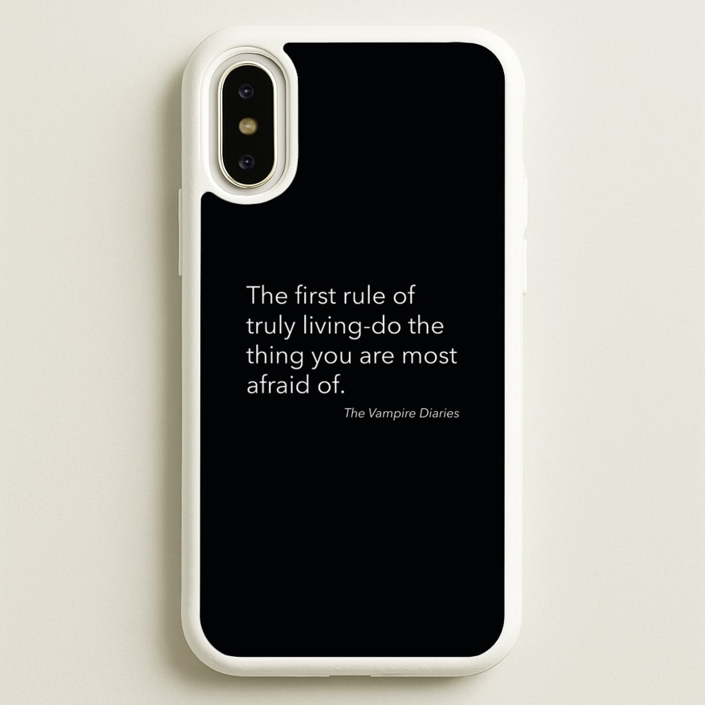 The First Rule Of Truly Living - VD - Vampire Diaries Phone Case for iPhone X / XS