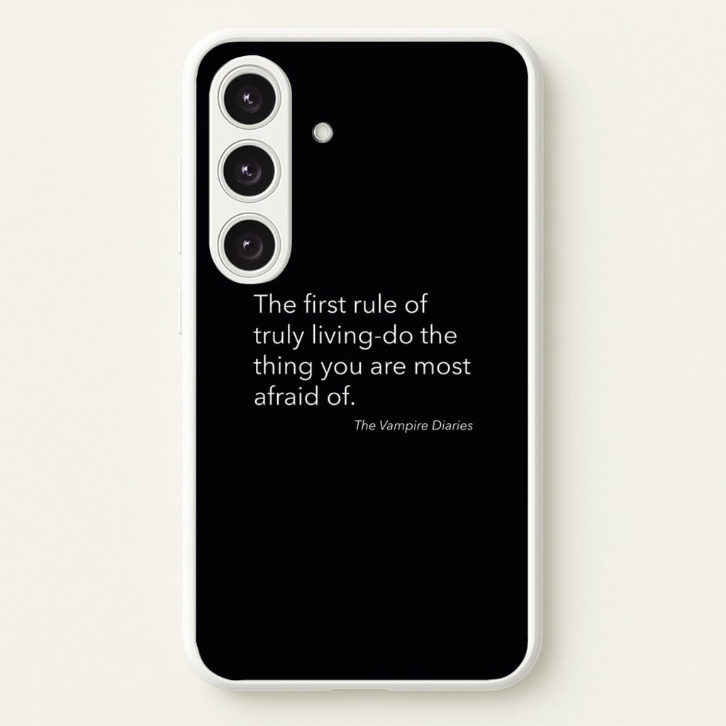 The First Rule Of Truly Living - VD - Vampire Diaries Phone Case for Galaxy S25 Plus