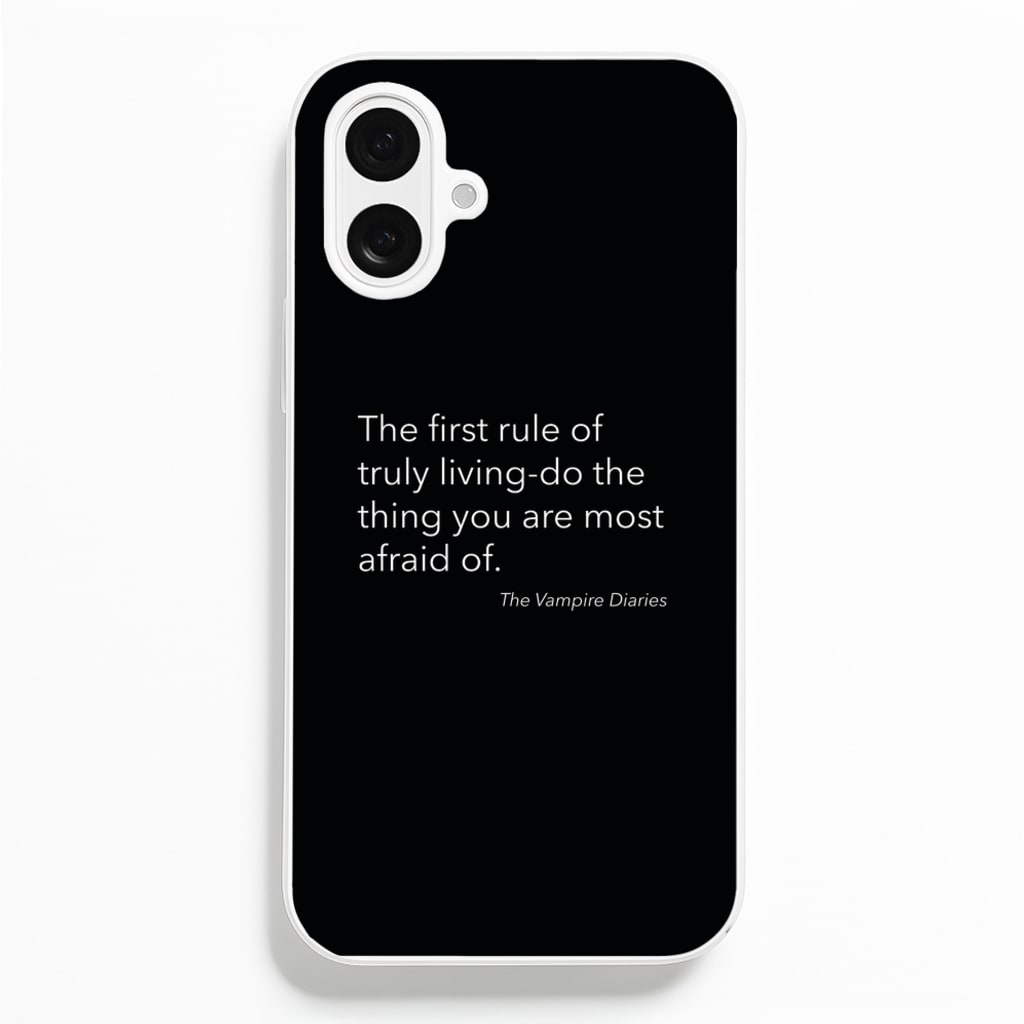 The First Rule Of Truly Living - VD - Vampire Diaries Phone Case for iPhone 16 Plus