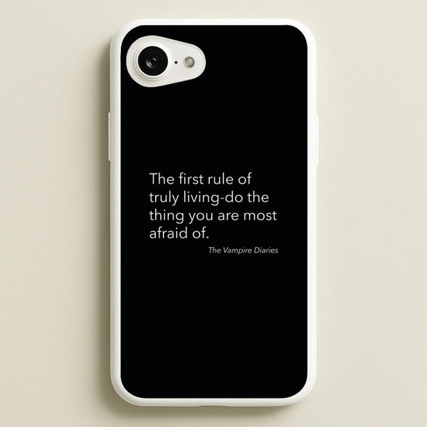 The First Rule Of Truly Living - VD - Vampire Diaries Phone Case for iPhone 16e
