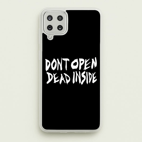 Don't Open Dead Inside - TWD - The Walking Dead Phone Case for Galaxy A12