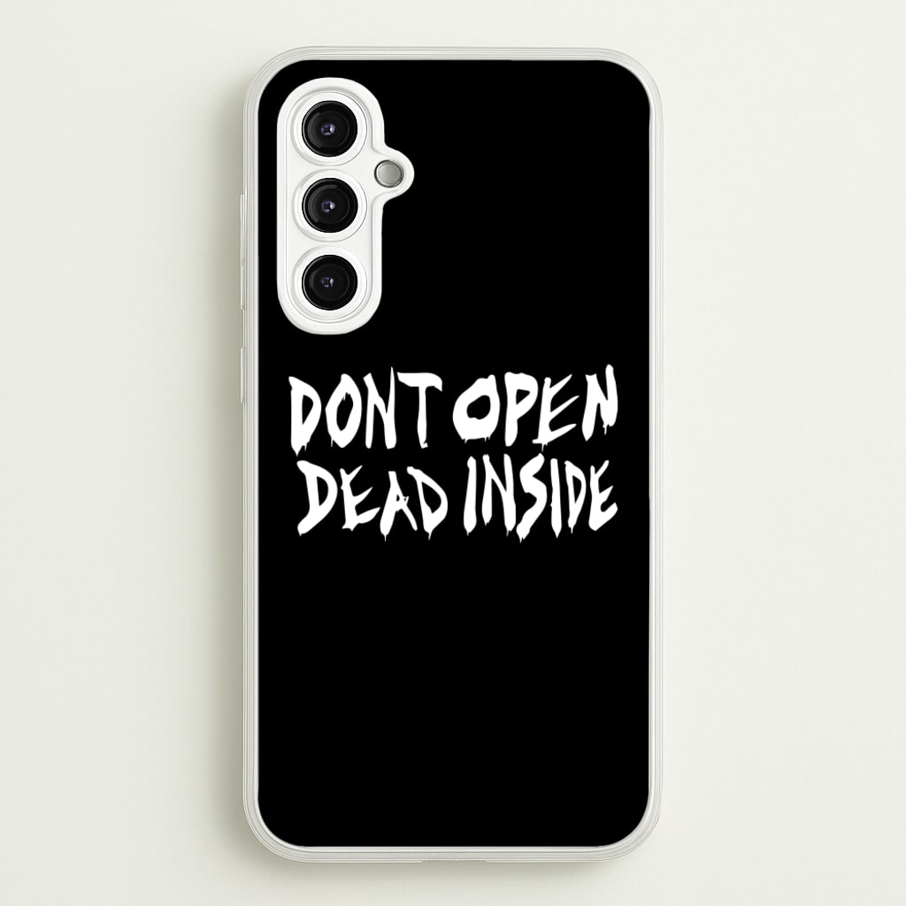 Don't Open Dead Inside - TWD - The Walking Dead Phone Case for Galaxy A14