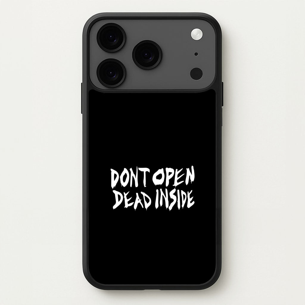 Don't Open Dead Inside - TWD Phone Case for iPhone 17 Pro