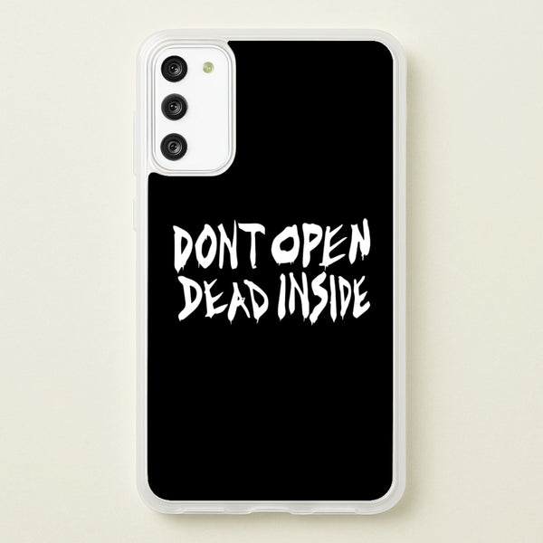 Don't Open Dead Inside - TWD - The Walking Dead Phone Case for Galaxy S20