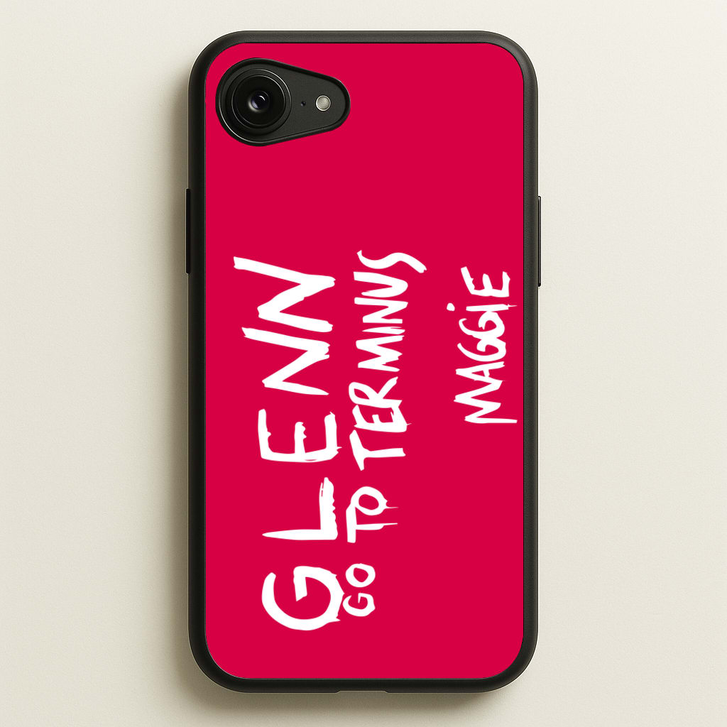 Message For Glenn - TWD - The Walking Dead Phone Case for iPhone 16e