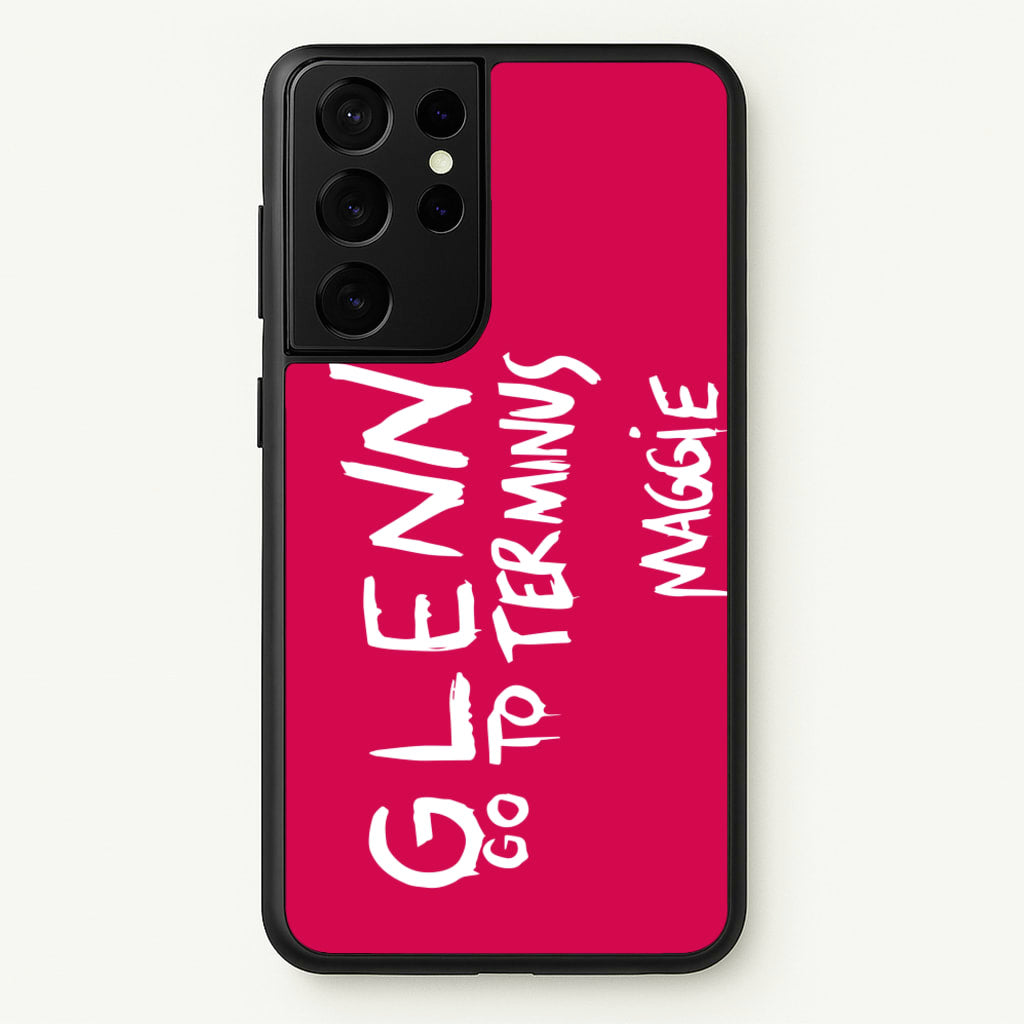 Message For Glenn - TWD - The Walking Dead Phone Case for Galaxy S21 Ultra