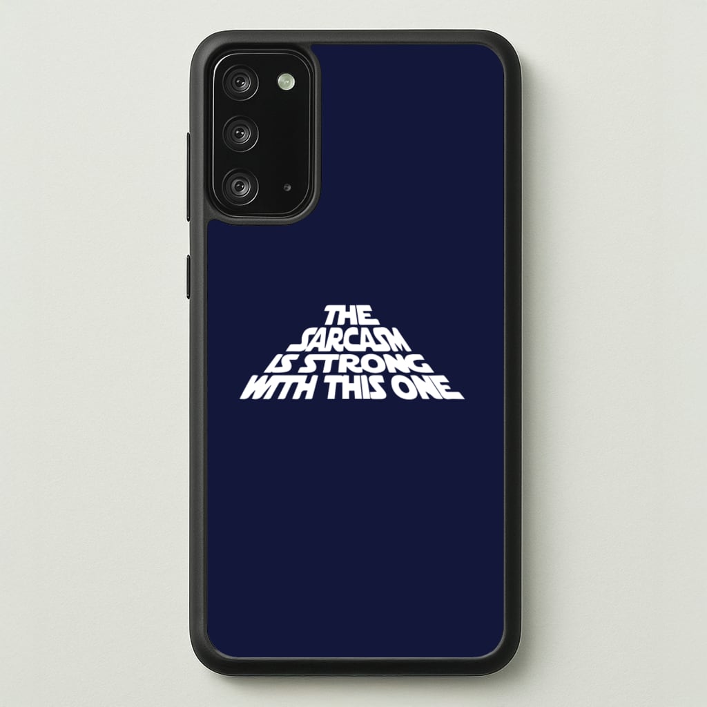 The Sarcasm Is Strong With This One - Star Wars Phone Case for Galaxy Note 20
